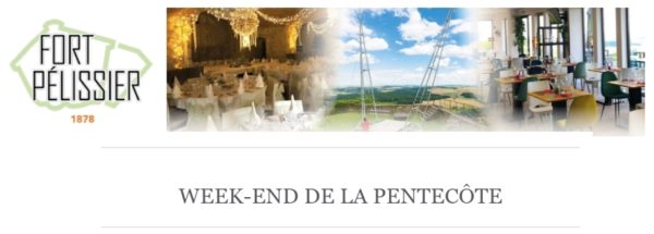 Lire la suite à propos de l’article Week-end de la Pentecôte au Fort Pélissier