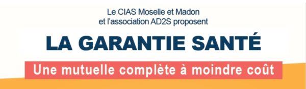 Lire la suite à propos de l’article Le CIAS Moselle et Madon et l’association AD2S propose une mutuelle santé !