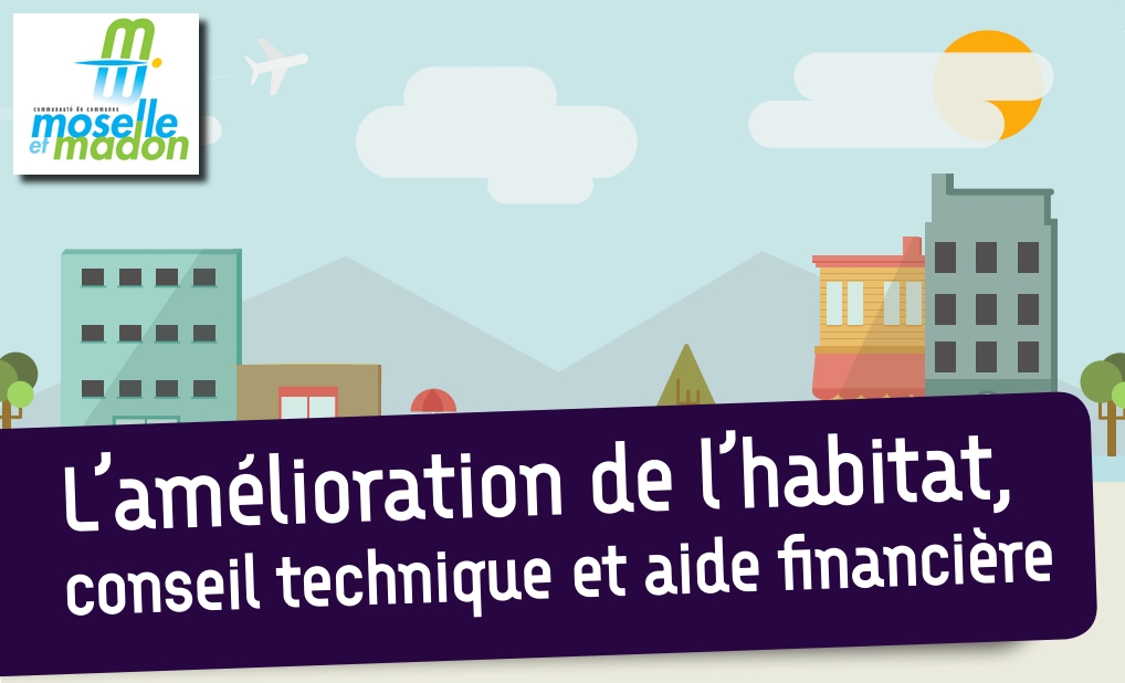 Lire la suite à propos de l’article Amélioration de l’habitat : conseil technique et aide financière avec la Communauté de Communes Moselle et Madon