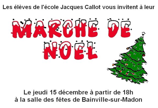 Lire la suite à propos de l’article Marché de Noël de l’Ecole Jacques Callot (15 déc. 2022)