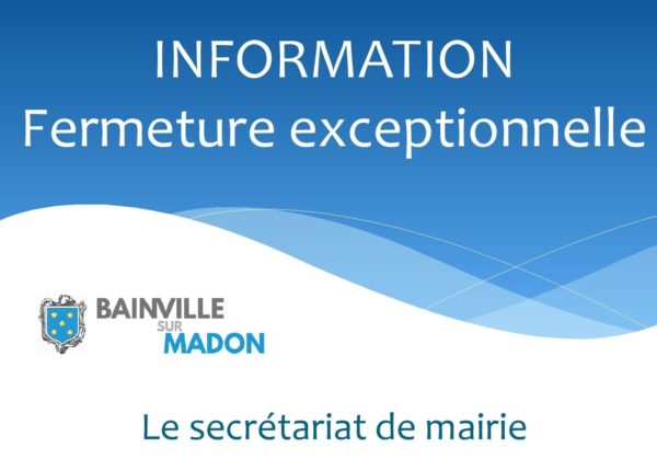 Lire la suite à propos de l’article Fermeture du secrétariat de mairie !