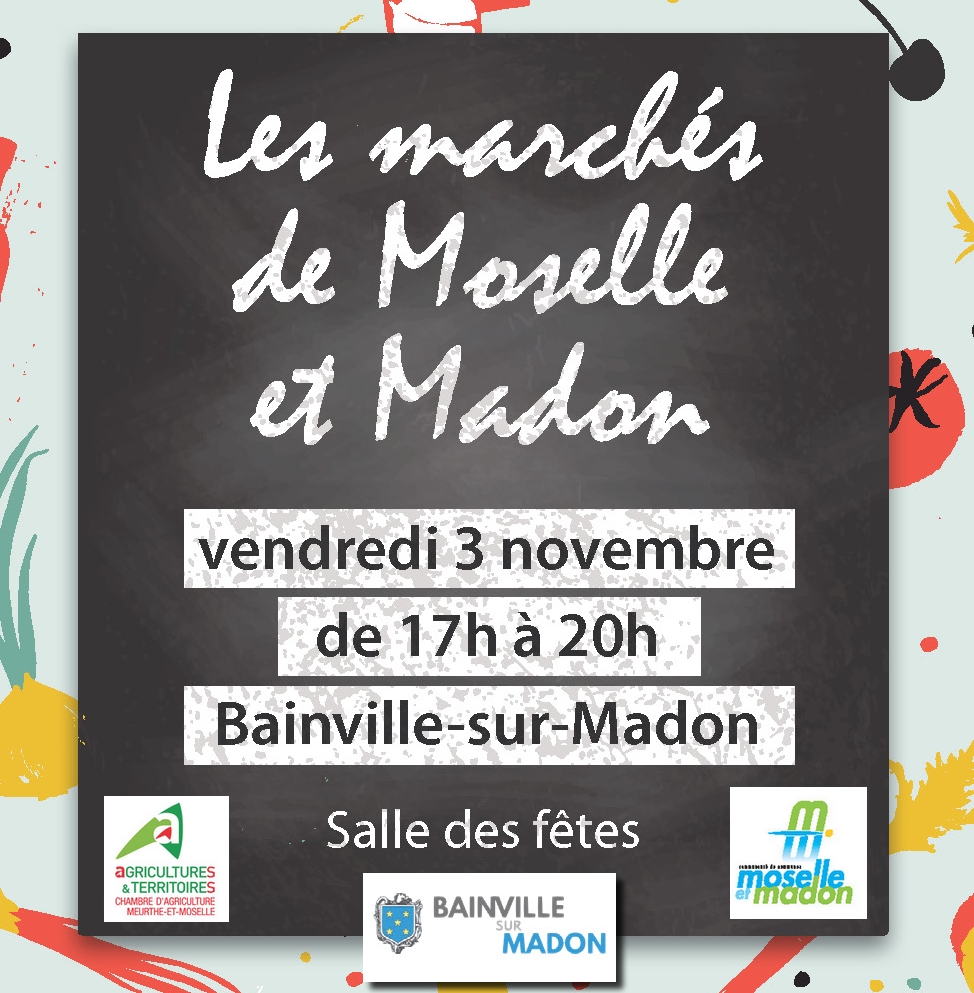 You are currently viewing Le Marché de producteurs à Bainville-sur-Madon (3 novembre 2023)