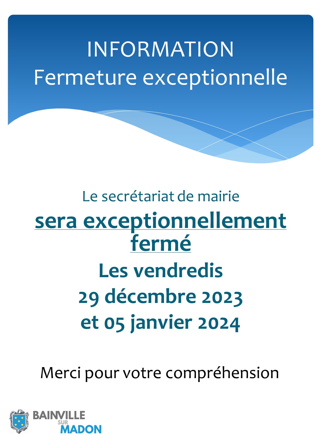 You are currently viewing Fermetures exceptionnelles du secrétariat de mairie