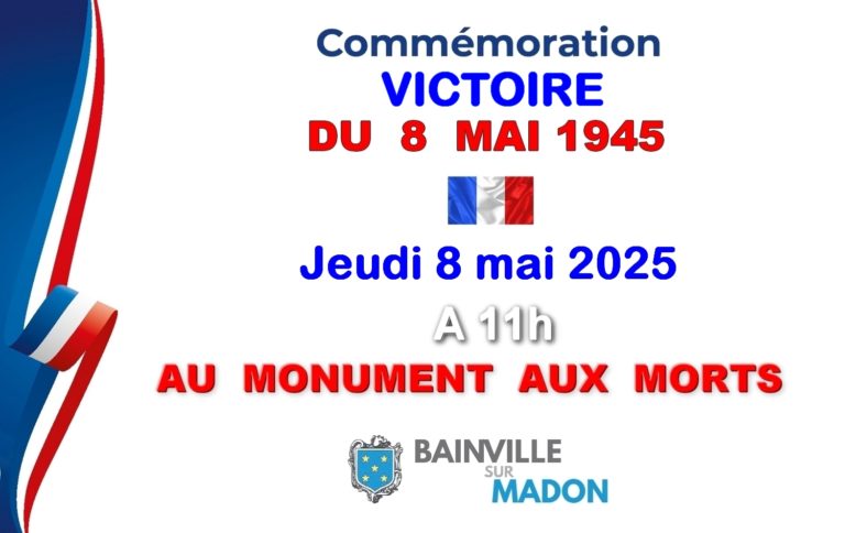 Commémoration de la Victoire du 8 mai 1945 – Mairie de Bainville sur ...