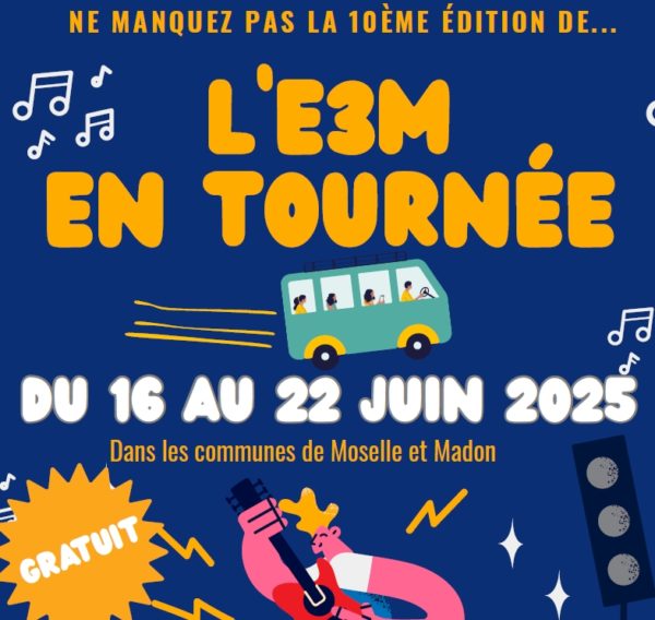 Lire la suite à propos de l’article L’école de Musique de Moselle et Madon (E3M) – Tournée 2025