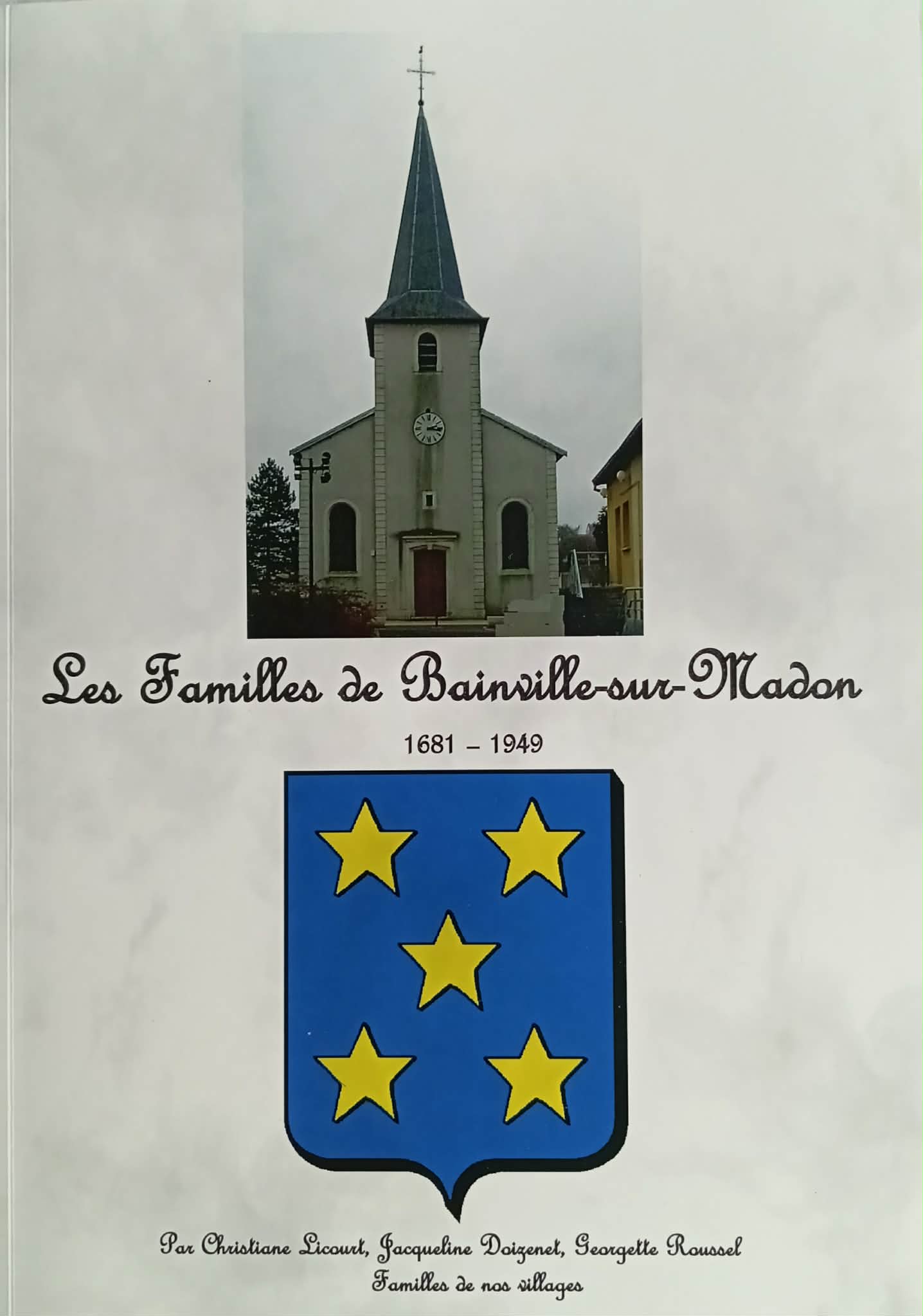 You are currently viewing Un livre sur les familles de Bainville-sur-Madon