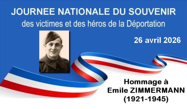 Lire la suite à propos de l’article Journée nationale du Souvenir des victimes et des héros de la Déportation (26 avril 2026) – Hommage au Bainvillois Emile Zimmermann