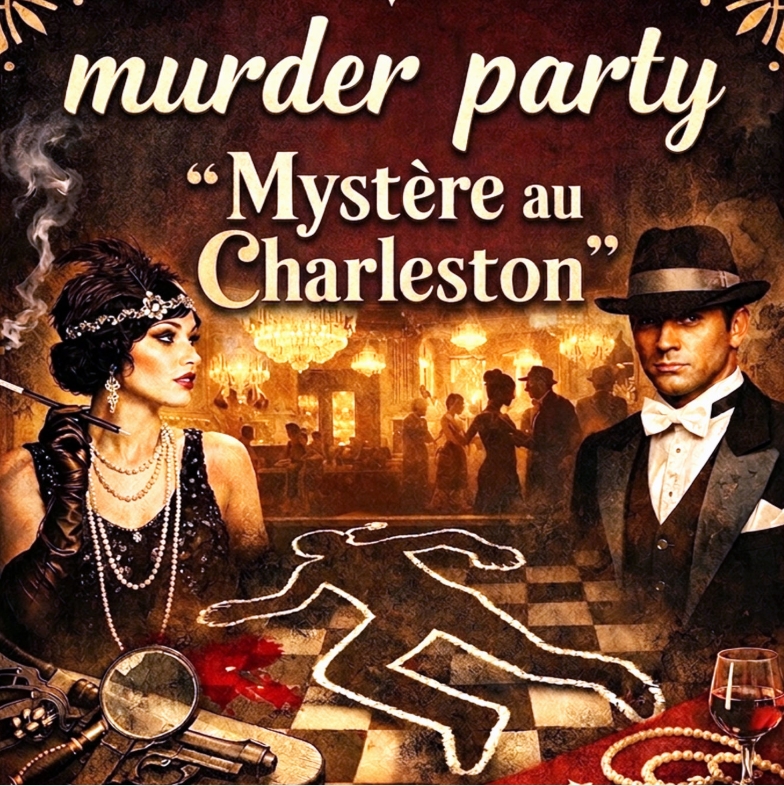 You are currently viewing Murder party « Mystère au Charleston » (5 juin 2026)